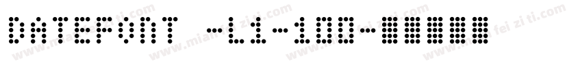 datefont -L1-100字体转换
